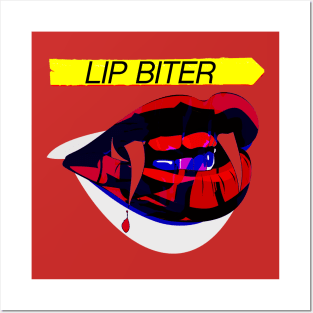 Lip Biter Posters and Art